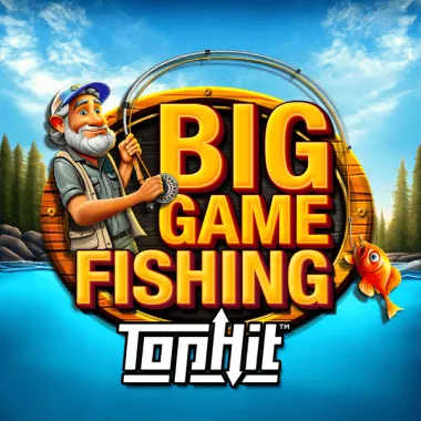 Big Game Fishing TopHit